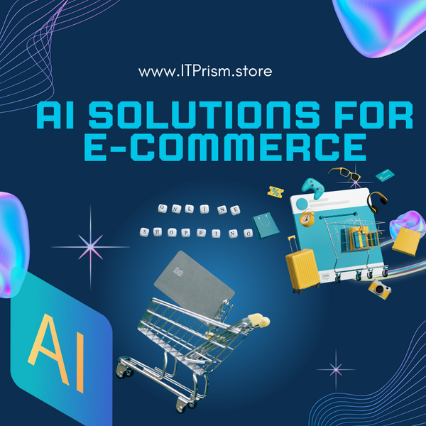 AI Solutions for E-commerce